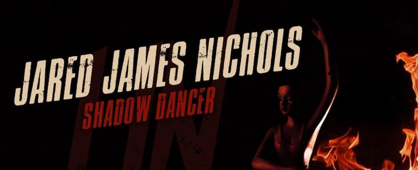 Jared James Nichols Shadow Dancer EP cover