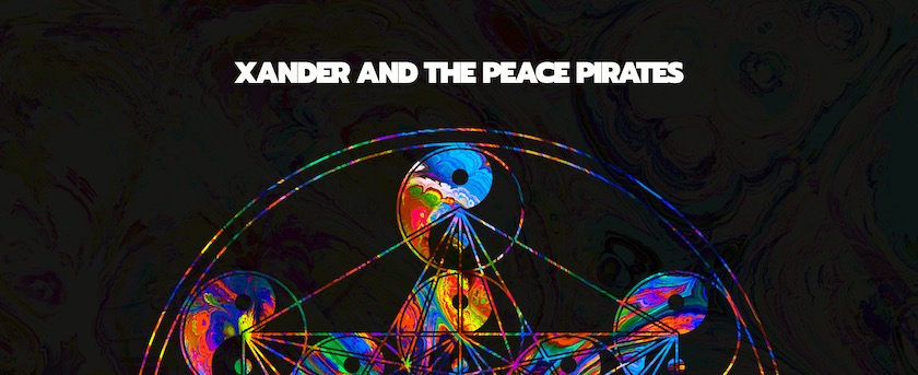 Xander and the Peace Pirates, Order Out Of Chaos, album cover