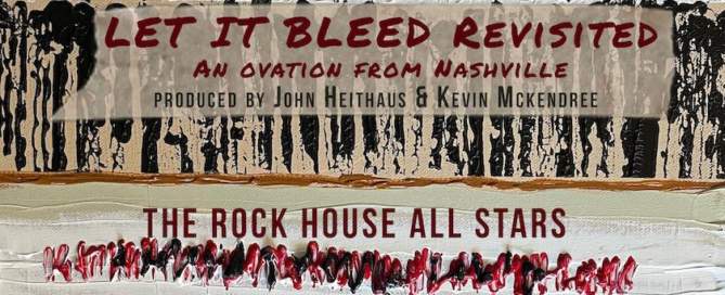 Let It Bleed Revisited - An Ovation From Nashville , album cover