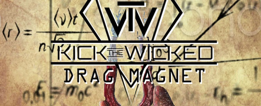 Kick The Wicked, Drag Magnet EP cover