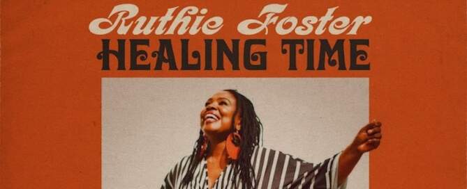 Ruthie Foster, Healing Time, album cover