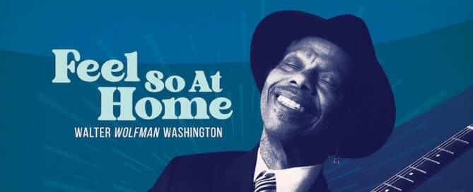 Walter Wolfman Washington, Feel So At Home, album cover