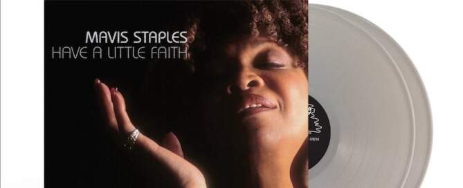 Mavis Staples, Have A Little Faith' Deluxe 20th Anniversary Reissue, album cover