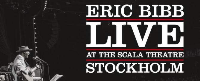 Eric Bibb, Live At The Scala Theatre, album cover front