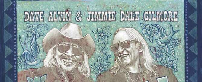 Dave Alvin and Jimmie Dale Gilmore ‘TexiCali’, album cover front