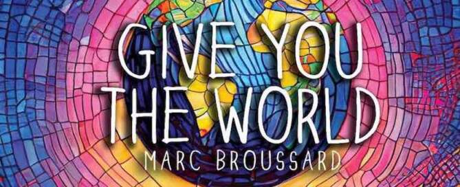 Marc Broussard, single image, Give You The World