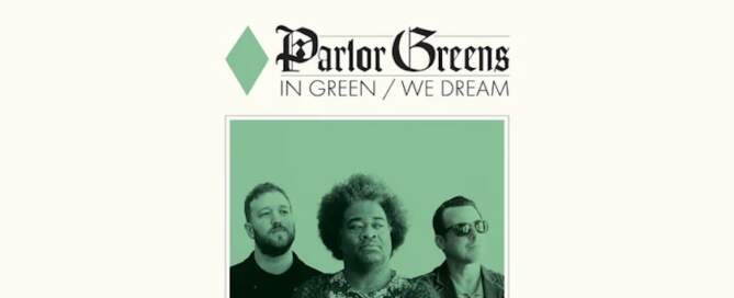 Parlor Greens, In Green/We Dream, album cover front