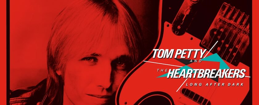 Tom Petty & the Heartbreakers ‘Long After Dark (Deluxe Edition)’, album cover