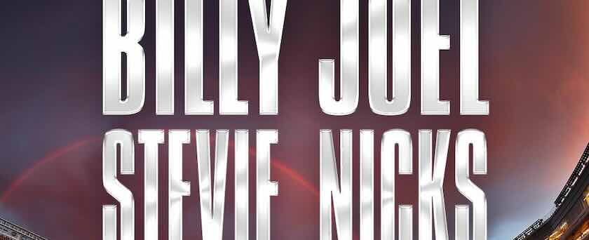 Billy Joel and Stevie Nicks , Night-One Stage, concert flyer